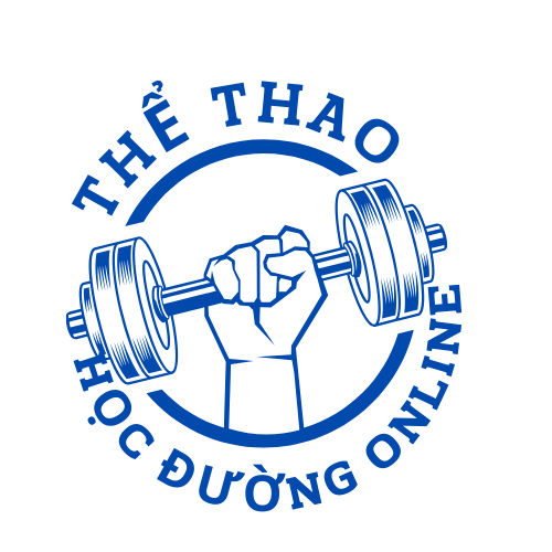 THỂ THAO HỌC ĐƯỜNG ONLINE